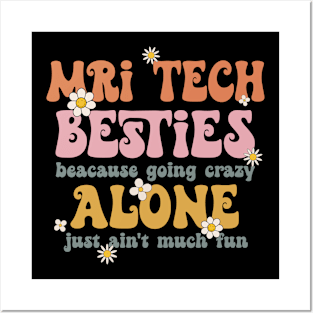 Funny MRI Tech Besties Retro MRI Tech Squad Posters and Art